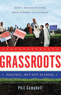 Grassroots - Politics . . . But Not as Usual