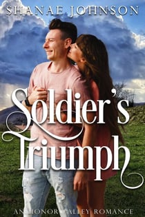 Soldier's Triumph - Honor Valley Romances, #6