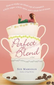 Perfect Blend - A Novel