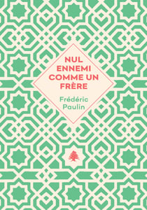 Nul ennemi comme un frère