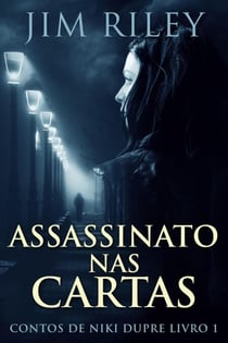 Assassinato Nas Cartas - Contos de Niki Dupre, #1