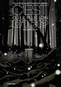 C'est où, le plus loin d'ici ? (Tome 2)