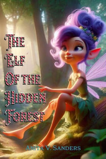 The Elf of the Hidden Forest - Cuentos Infantiles
