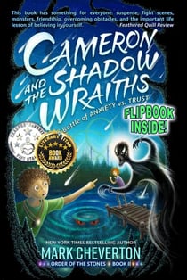 Cameron and the Shadow-wraiths: A Battle of Anxiety vs. Trust - Order of the Stones, #2