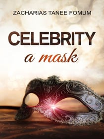 Celebrity: A Mask - God Loves You, #3