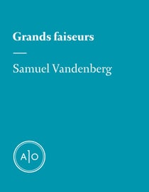 Grands faiseurs
