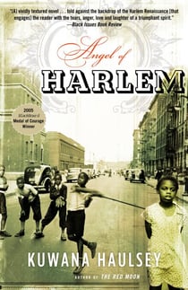 Angel of Harlem - A Novel