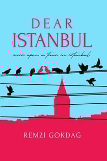 Dear Istanbul - Istanbul, #1