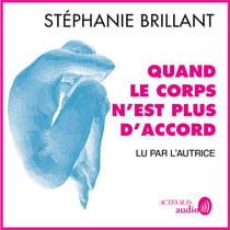 Quand le corps n'est plus d'accord
