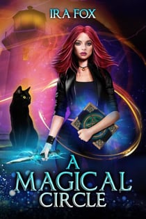 A Magical Circle - Witches of Branswell Trilogy, #2