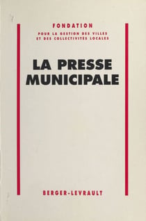La Presse municipale