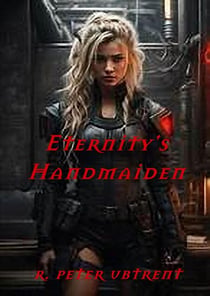 Eternity's Handmaiden
