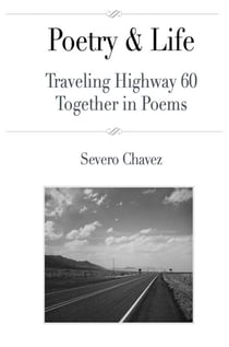 Traveling Highway 60 Together in Poems - Poetry & Life, #1