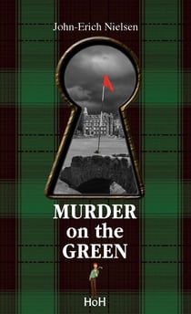 Murder on the green - A detective novel