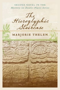 The Hieroglyphic Staircase - Mystery in Exotic Places, #2