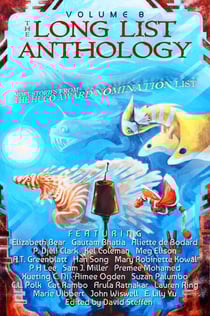 The Long List Anthology Volume 8: More Stories From the Hugo Award Nomination List - The Long List Anthology, #8