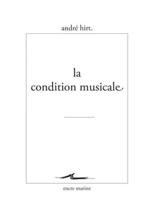 La Condition musicale