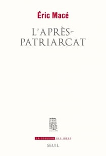 L'Après-patriarcat