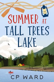 Summer at Tall Trees Lake - Glorious Summer, #2