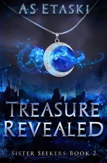 Treasure Revealed - Sister Seekers, #2