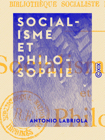 Socialisme et Philosophie - Lettres à G. Sorel