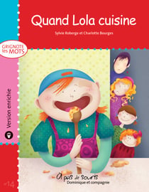 Quand Lola cuisine - version enrichie