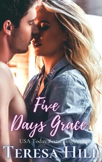Five Days Grace - The McRaes Series, #4