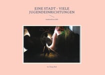 Eine Stadt - viele Jugendeinrichtungen - Sonderedition 2025