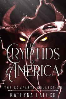 The Cryptids of America - The Omnibus - The Cryptids of America
