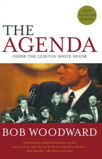The Agenda - Inside the Clinton White House