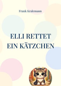 Elli rettet ein Kätzchen - Elli, das kleine Müllauto