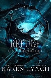 Refuge - Relentless, #2