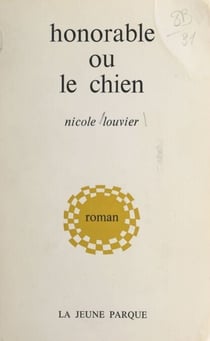 Honorable ou Le chien
