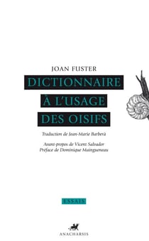 Dictionnaire à l’usage des oisifs