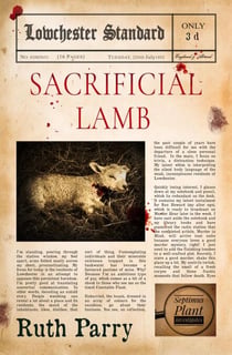 Sacrificial Lamb - Septimus Plant Investigates, #2