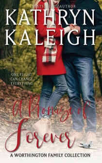 A Promise of Forever (Worthingtons Romance Collection, Books 4-6) - The Worthingtons, #8