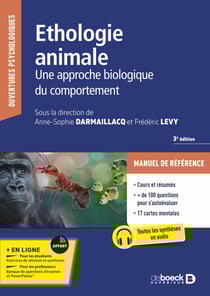 Ethologie animale - Une approche biologique du comportement animal