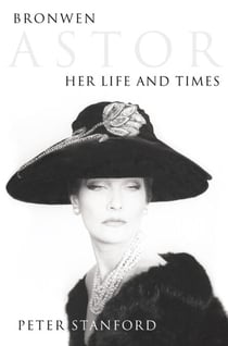 Bronwen Astor - Her Life and Times (Text Only)