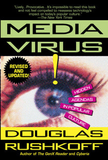 Media Virus! - Hidden Agendas in Popular Culture