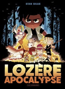 Lozère apocalypse - Tome 1 - Livre premier