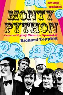 Monty Python - From the Flying Circus to Spamalot