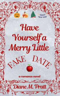 Have Yourself a Merry Little Fake Date