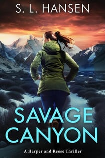 Savage Canyon - Harper and Reese Thriller Series, #3