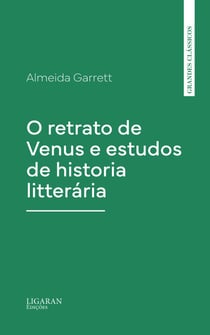 O retrato de Venus e estudos de historia litterária