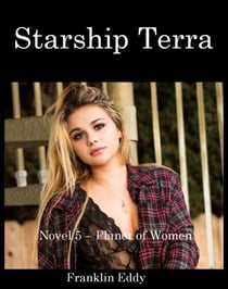 Starship Terra - Planet of Women, #5