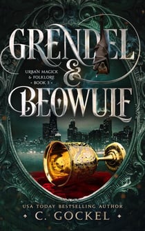 Grendel & Beowulf - Urban Magick & Folklore, #3