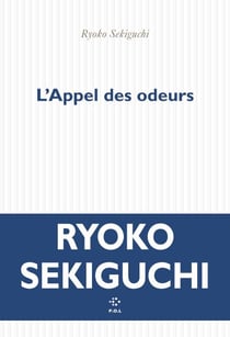 L'appel des odeurs - L'