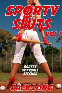 Bratty Softball Bitches - Sporty Sluts, #1