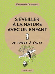 S'éveiller à la nature avec un enfant