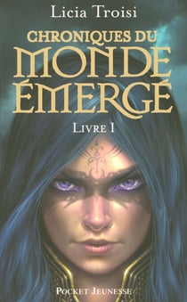 Chroniques du Monde émergé - tome 1 Nihal de la Terre du Vent - Nihal de la Terre du Vent